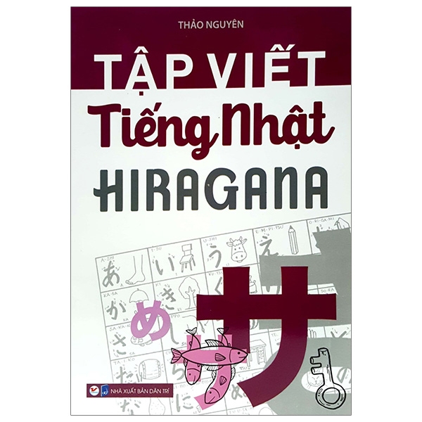 Fahasa - Tập Viết Tiếng Nhật Hiragana (Tái Bản 2019)