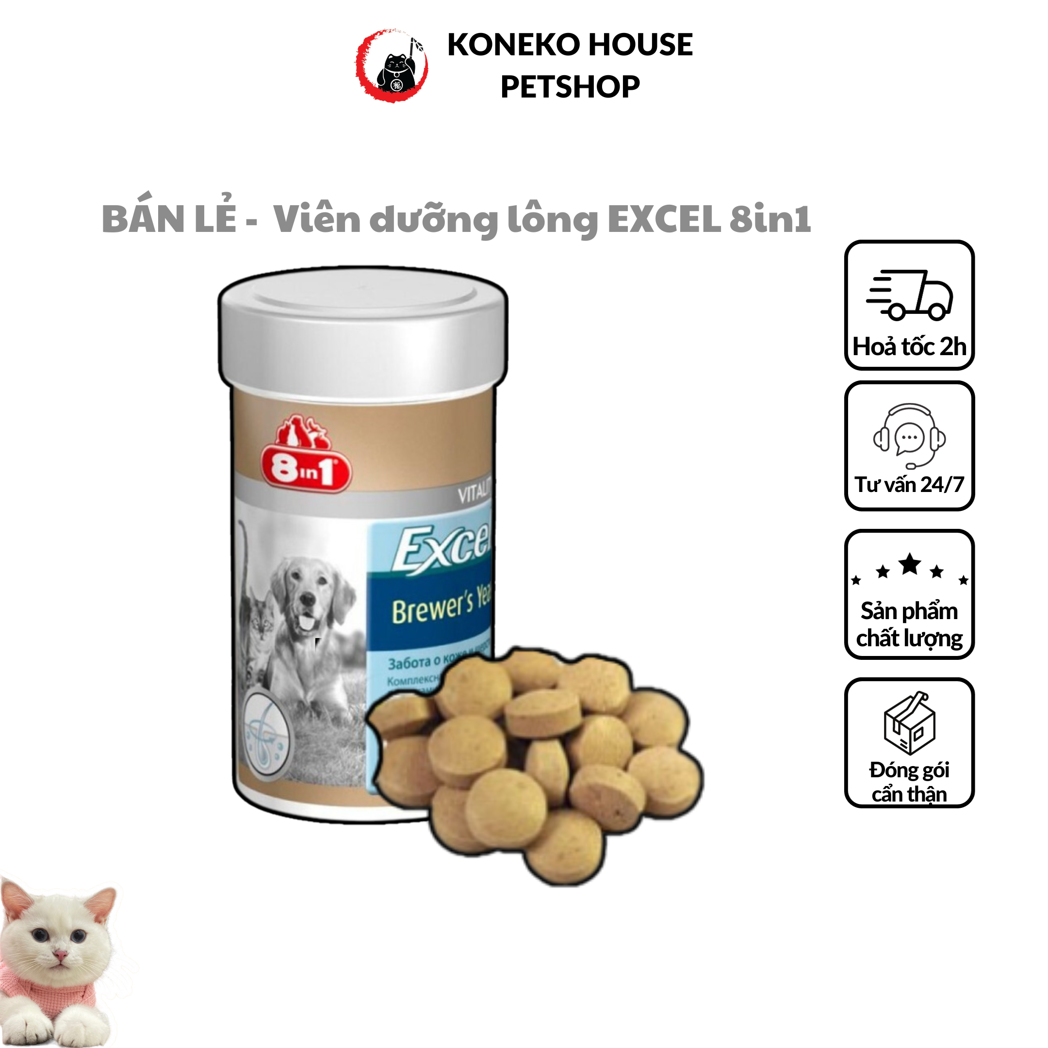 [ BÁN LẺ ] Thực phẩm chức năng hỗ trợ dưỡng lông cho chó & mèo - Viên Excel 8in1