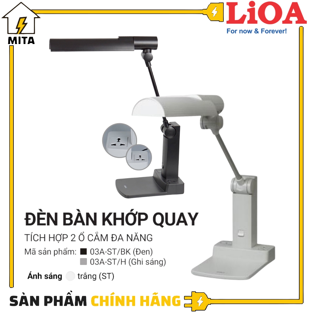 Đèn bàn khớp quay lioa - đèn bàn chống cận