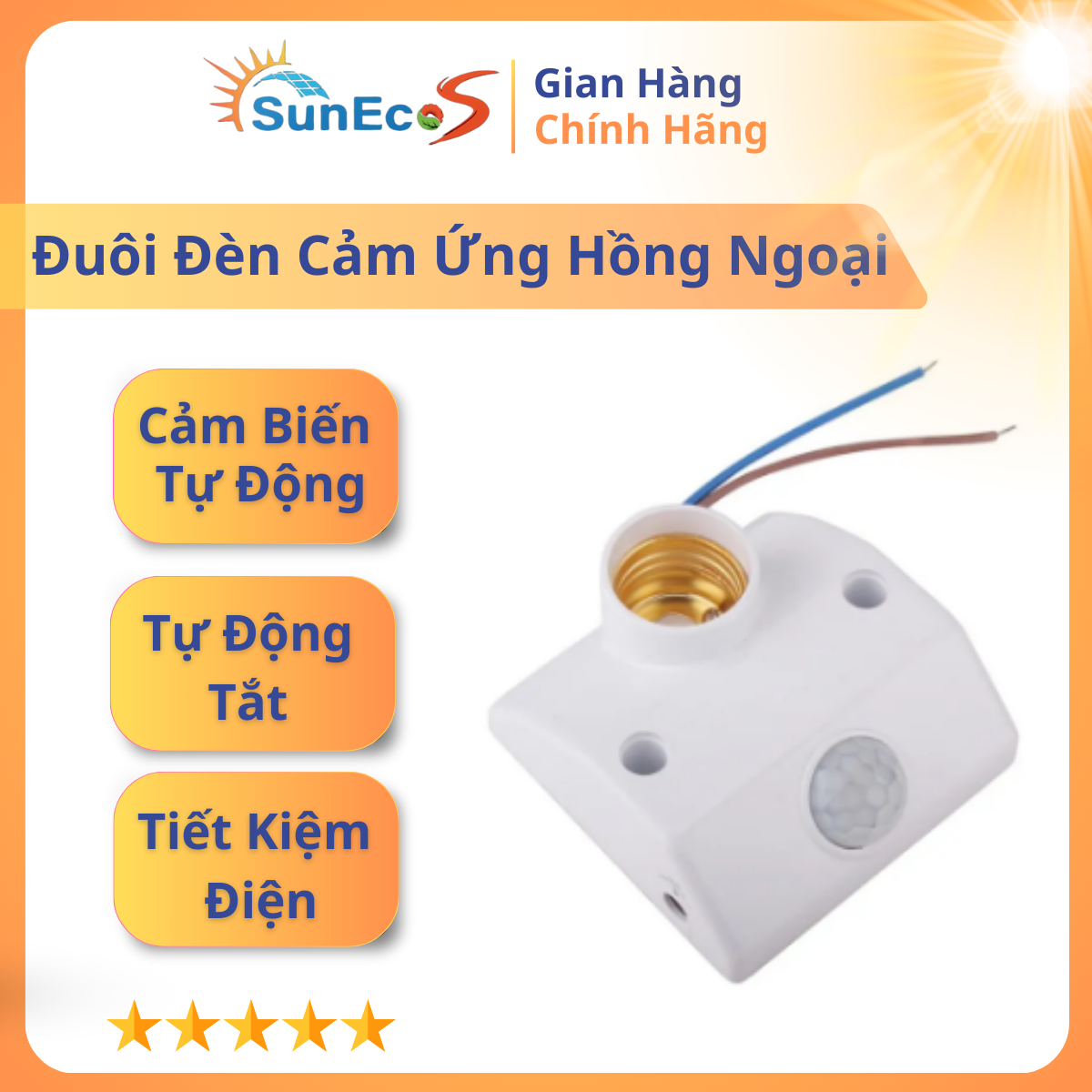 Đuôi đèn cảm ứng hồng ngoại Suneco, Cảm biến chuyển động tự động bật đèn khi có người đi qua, Bảo hành 06 tháng