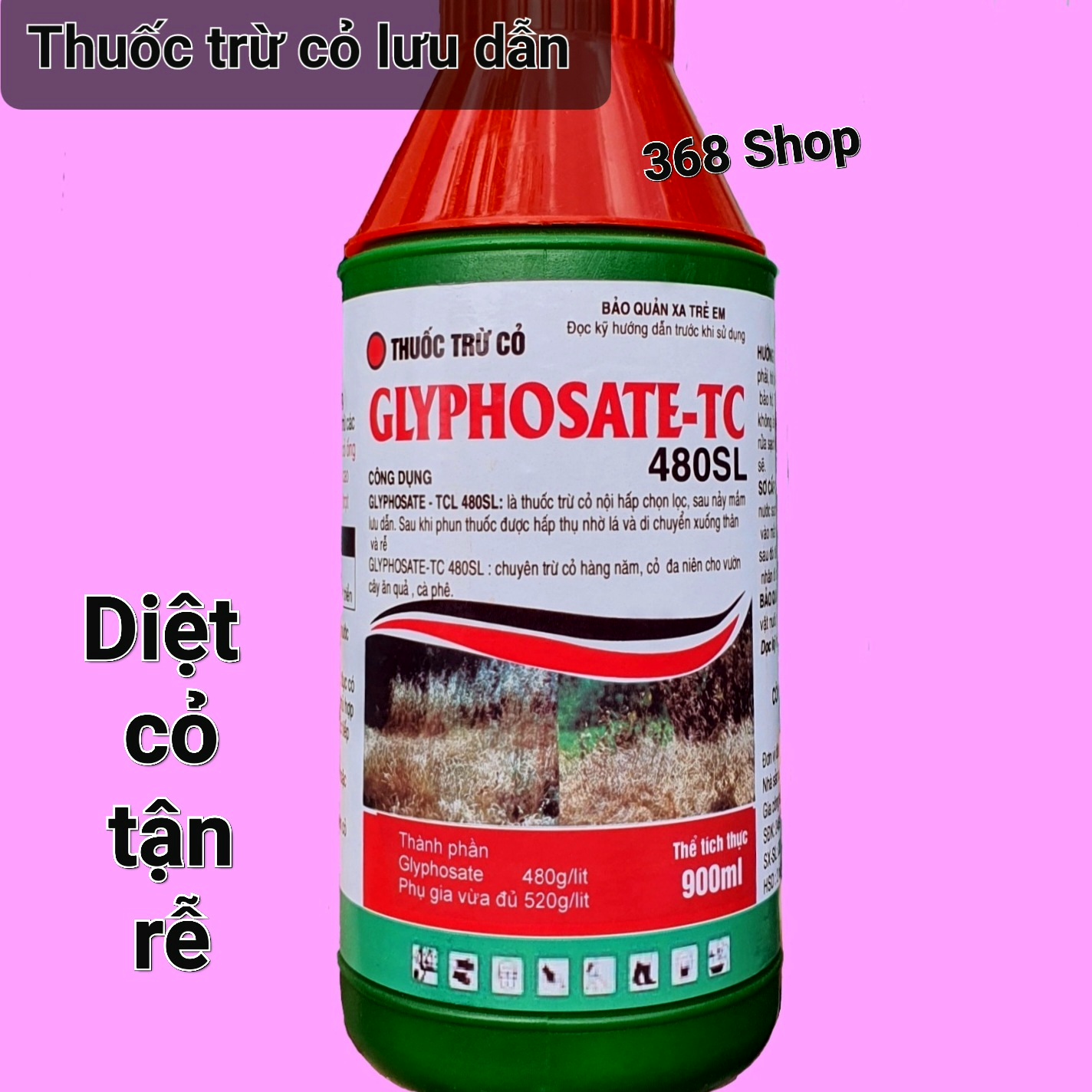 💎 Thuốc trừ cỏ GLYPHOSATE - TC 480SL Chai 900ml 💖 Lưu dẫn tận rễ
