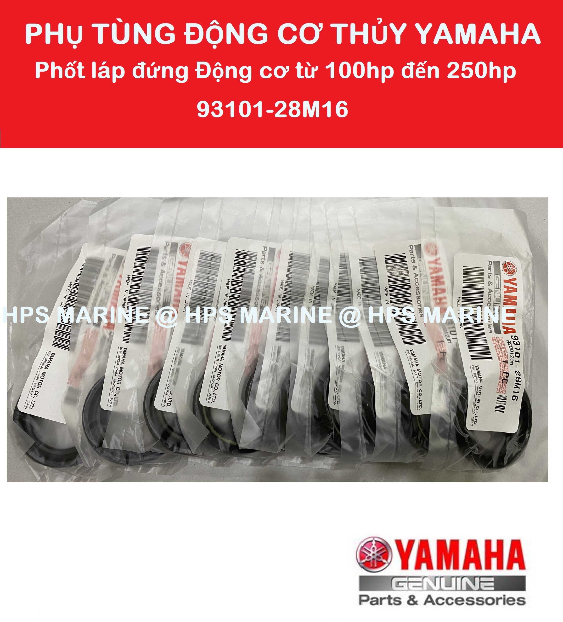 Phụ tùng Động cơ thủy Yamaha, Số lượng: 02 cái, Phốt láp đứng Động cơ 100hp - 250hp (93101-28M16)