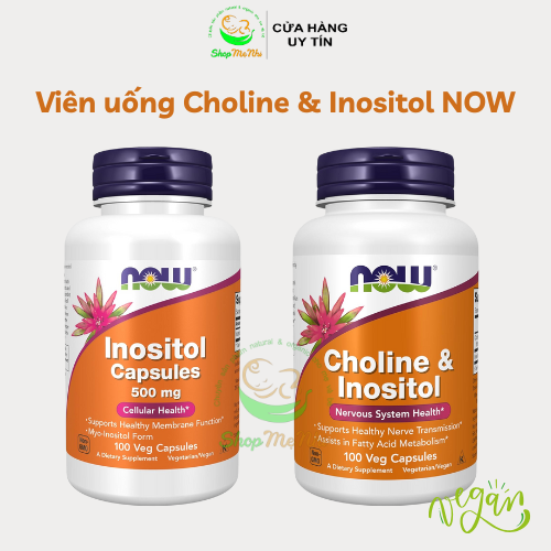 Viên uống Choline & Inositol NOW tăng Cường Sức Khỏe Hỗ Trợ Hệ Thần Kinh 100 viên.