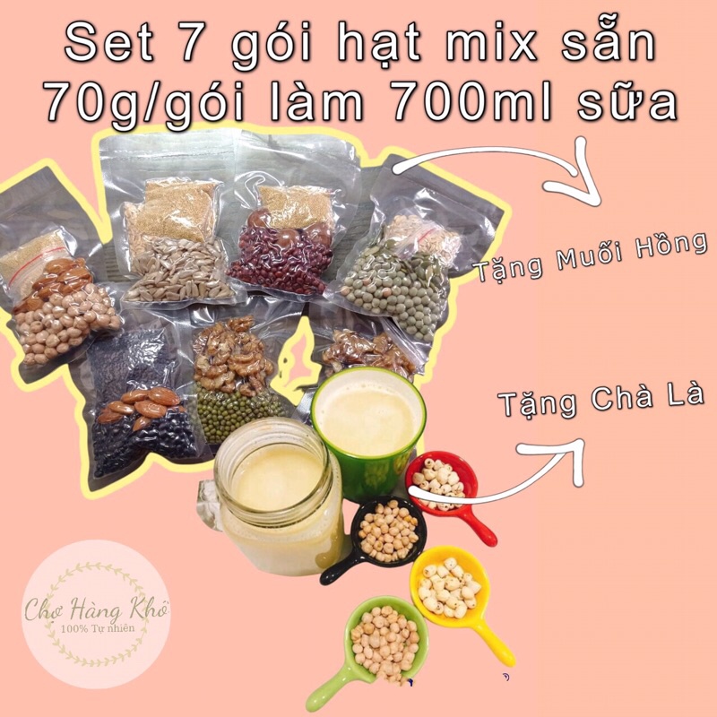 Set 7 gói hạt mix sẵn/ hạt làm sữa/ hạt nấu sữa trộn sẵn tiện lợi đóng gói hút chân không 70g/gói