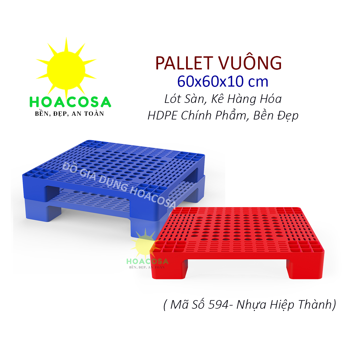 Pallet nhựa lót sàn – kê đồ, hàng hóa- cứng cáp, bền lâu- đồ gia dụng hoacosa.