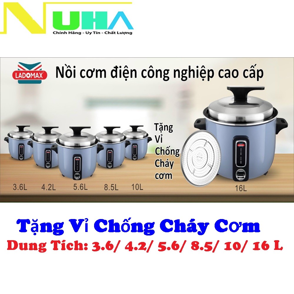 Nồi cơm điện công nghiệp chuyên quán dung tích lớn 8.5L/ 10L / 16L Ladomax tặng kèm vỉ chống cháy cơm-Bảo hành 12 tháng