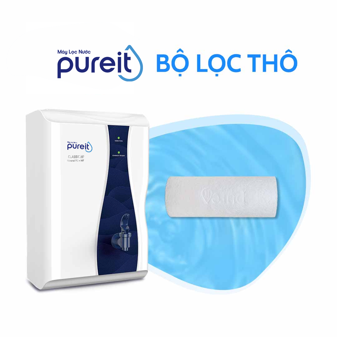 [ SẢN PHẨM DỄ ĐẶT NHẦM SERIAL ] Lõi lọc thô Pureit dùng cho máy Casa G2