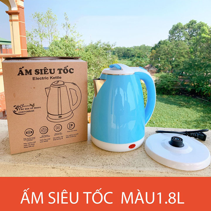 Ấm đun nước siêu tốc 1.8L- bình đun nước siêu tốc tiết kiệm điện an toàn cho gia đình- am sieu toc- binh dun nuoc sieu toc