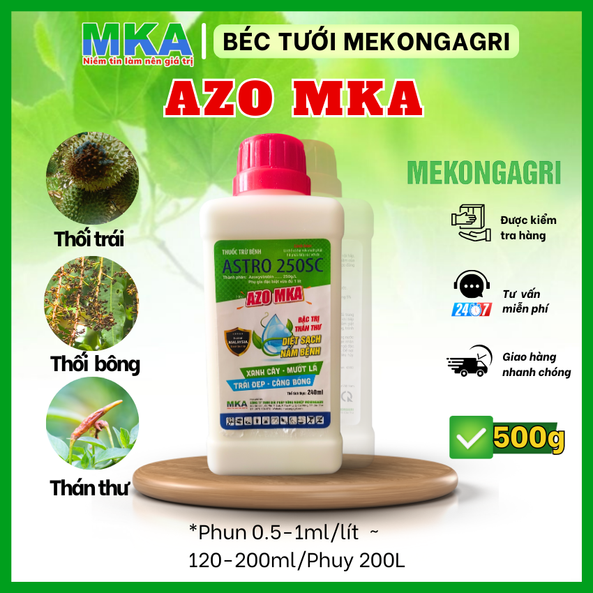 Azo MKA quản lý nấm bệnh phổ rộng thán thư, thối hoa, thối trái, sương mai, phấn trắng chai 240ml