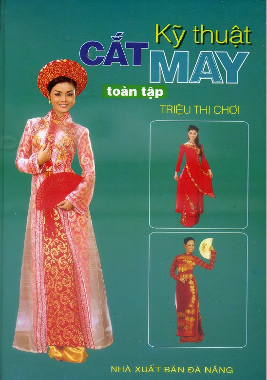 Nguyetlinhbook - Kỹ thuật cắt may toàn tập.