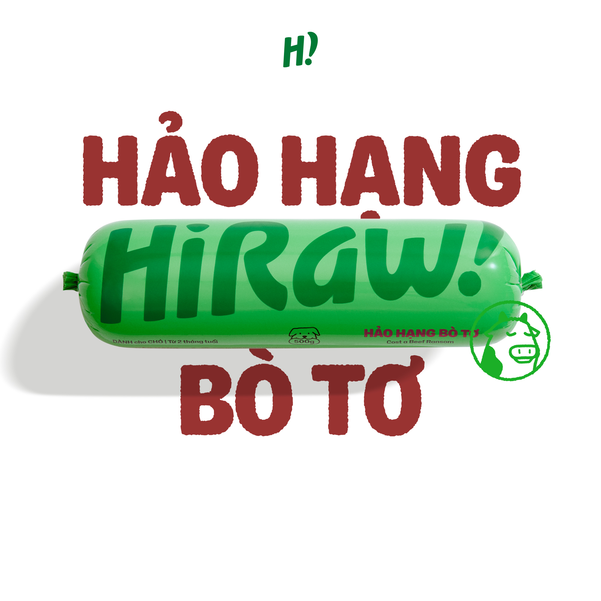 Ship Hỏa Tốc HCM - HI RAW! - Hảo Hạng Bò Tơ 500g - Raw Meat cho Chó từ 2 tháng tuổi