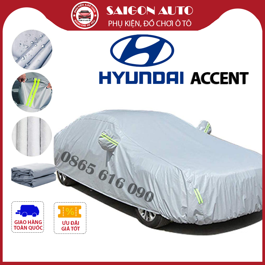 Bạt trùm xe ô tô Hyundai accent vải dù oxford cao cấp , áo bạt phủ trùm che kín che nắng, che mưa