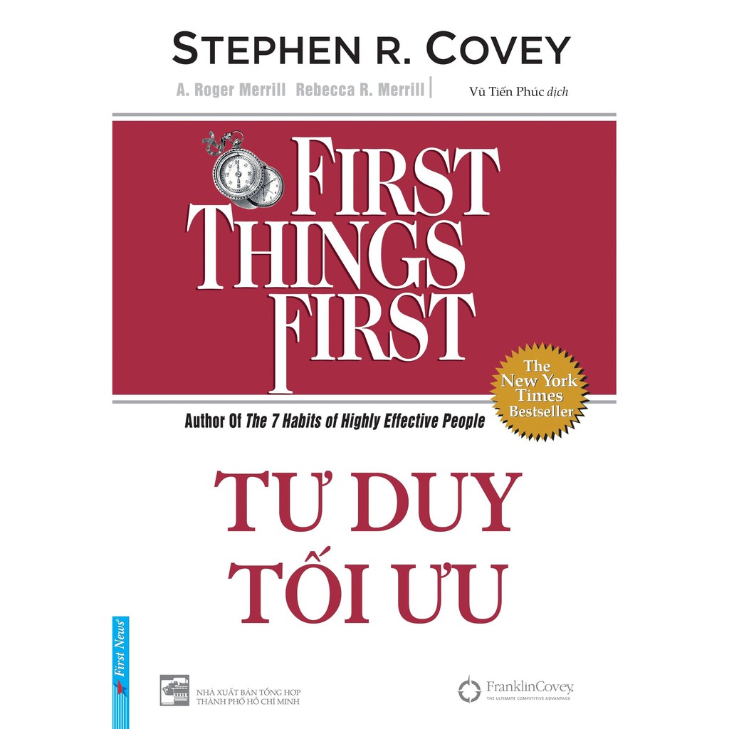 Nguyetlinhbook Sách - Tư Duy Tối Ưu - First Things First .