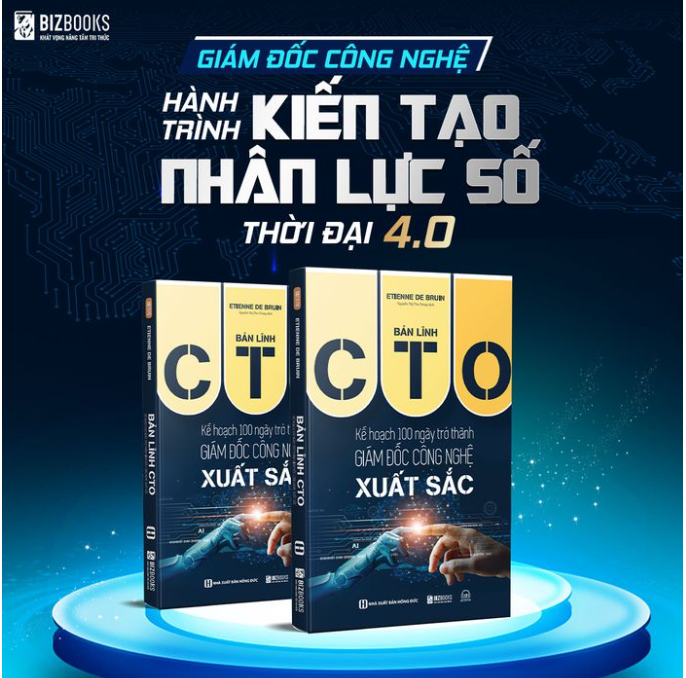 Bản lĩnh cto: kế hoạch 100 ngày trở thành giám đốc công nghệ xuất sắc