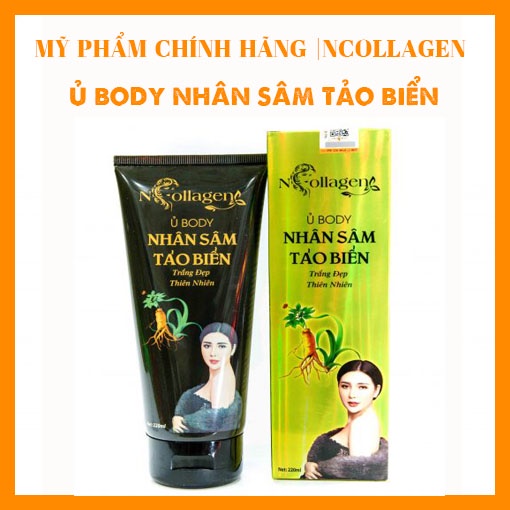 Ủ trắng body nhân sâm tảo biển n.collagen