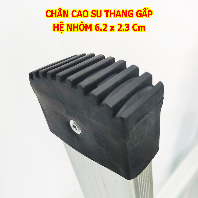 Chân đế cao su thang nhôm gấp chữ A, thang nhôm gấp 4 đoạn- Hệ nhôm 6.2 x 2.3 cm - Phụ kiện thang nhôm zin từ nhà máy-