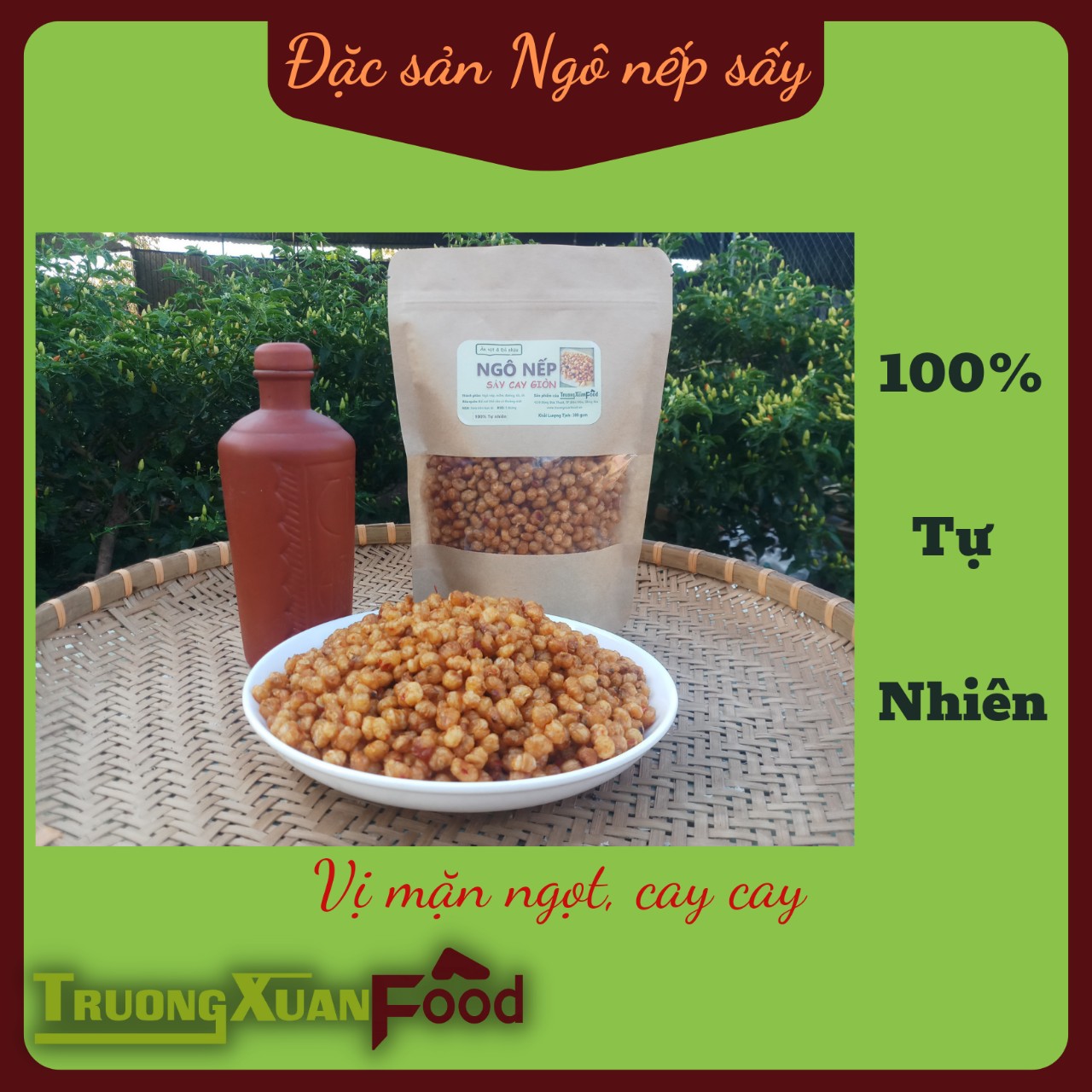 Ngô nếp sấy cay giòn, ngô nếp cay giòn, ngô sấy, thực phẩm ăn liền, thực phẩm khô, thực phẩm sấy khô, thực phẩm