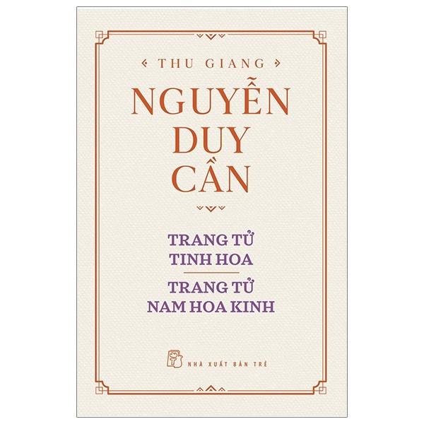 Trang tử tinh hoa - trang tử nam hoa kinh