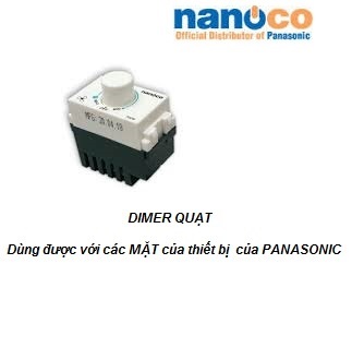 Dimer quạt / Công tắc chỉnh tốc độ QUẠT / CẦU CHÌ - NDF603F / NDF603W / NDF603WL / NF101F / NF101W / FF102F / FF102W -> dùng cho mặt thiết bị của Panasonic (Sử dụng cho : Series WIDE / Halumie / BS Type / Minerva)