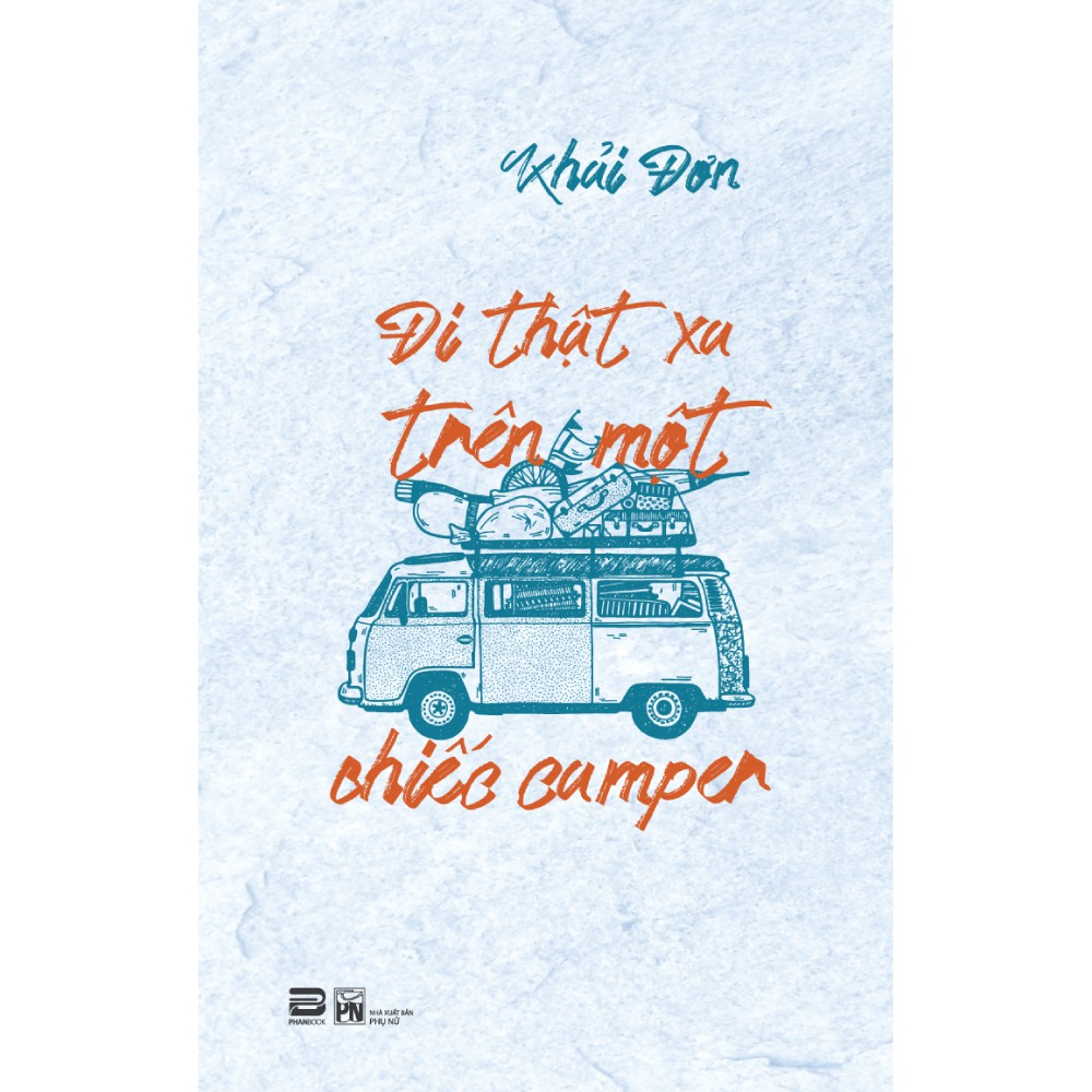 Sách - đi thật xa trên một chiếc camper
