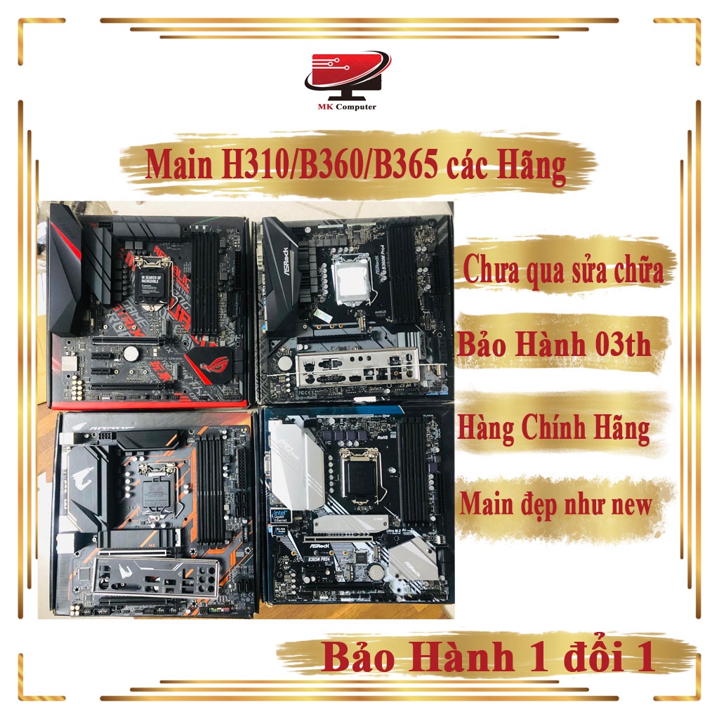 Mainboad bo m ch ch H310 B360 B365 Socket 1151 V2 Main may tinh ch y i gen 8th gen 9th i3 8th 9th va i5 8th 9th Lazada.vn