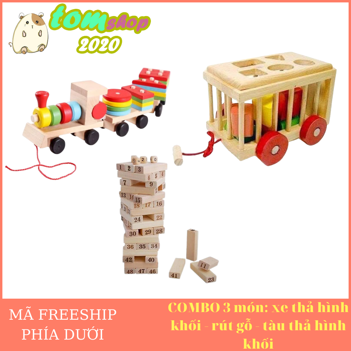 COMBO 3 món: xe thả hình khối - rút gỗ - tàu thả hình khối