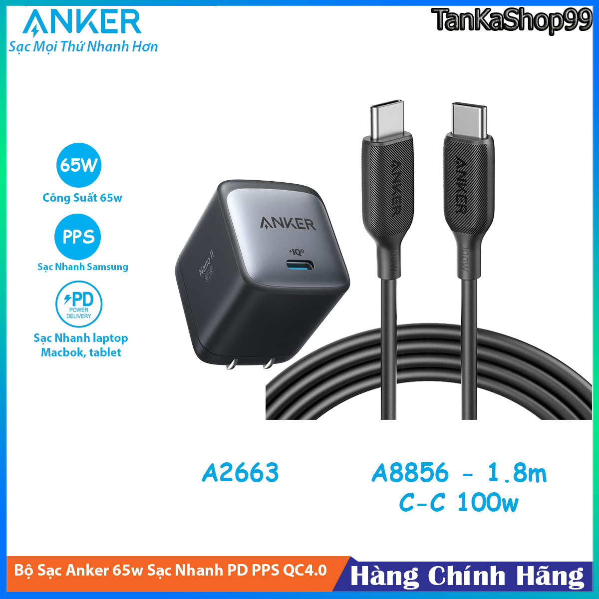 Sạc anker 65w gan a2663 kèm cáp c to c 100w a8856 dài 1.8m sạc nhanh 45w samsung , 65w laptop macbok