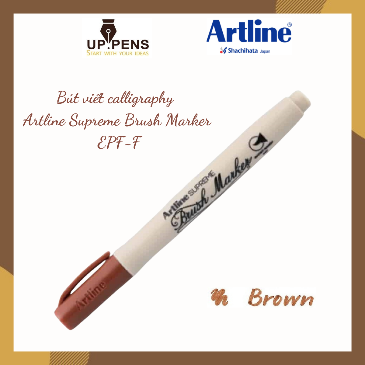 Bút lông đầu cọ viết calligraphy Artline Supreme Brush Marker EPF-F – Màu nâu (Brown)