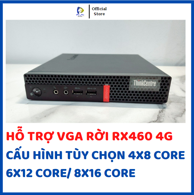 Máy tính mini pc Lenovo M910X P320/G4560T/XEON E2176M/E2286M/I9 9980HK ES/I7 7700T/I5 6500T/I7 9850H ES hỗ trợ card VGA rời mini pc