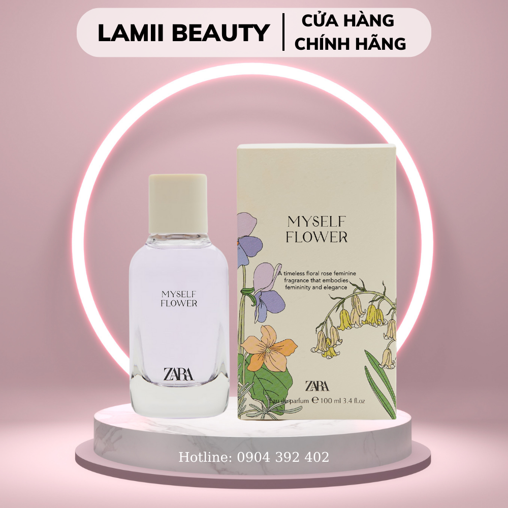 Nước hoa zara myself flower 100ml/ fleur d’oranger edp 40ml - lamii beauty