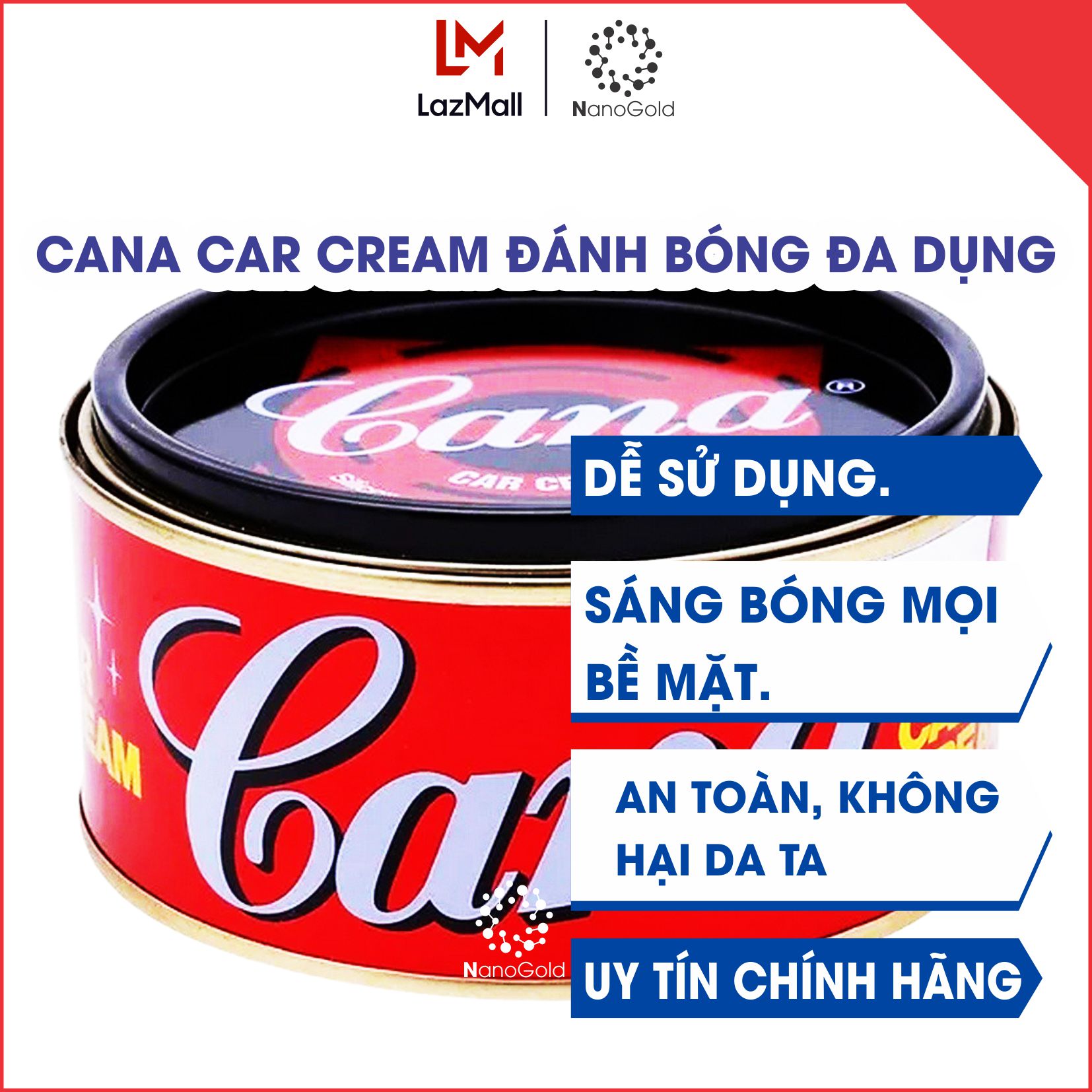 Cana Đánh Bóng Xóa Trầy Xước Sơn Ô tô - Xe Máy Cana Car Cream 100g đánh bóng bề mặt kim loại đồ gỗ nội thất Nanogold