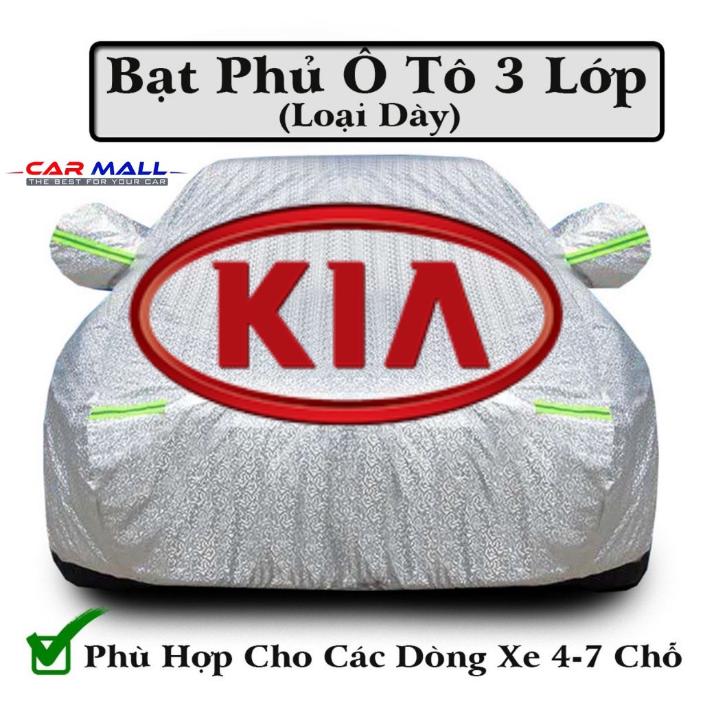 Bạt Phủ Xe Ô Tô Kia Morning, Soluto, Cerato, Seltos, K3, Rondo, Optima, Sorento, Sedona Tráng nhôm 3 lớp chống nóng, mưa, xước sơn,bat phu xe hoi,bat xe hoi,bat phu o to,bat phu oto,bat o to,bat oto