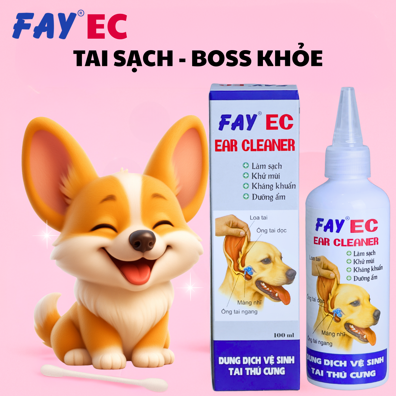 Vệ sinh tai thú cưng FAY EC Ear Cleaner - Kháng khuẩn, kháng nấm, khử mùi hôi, giảm kích ứng