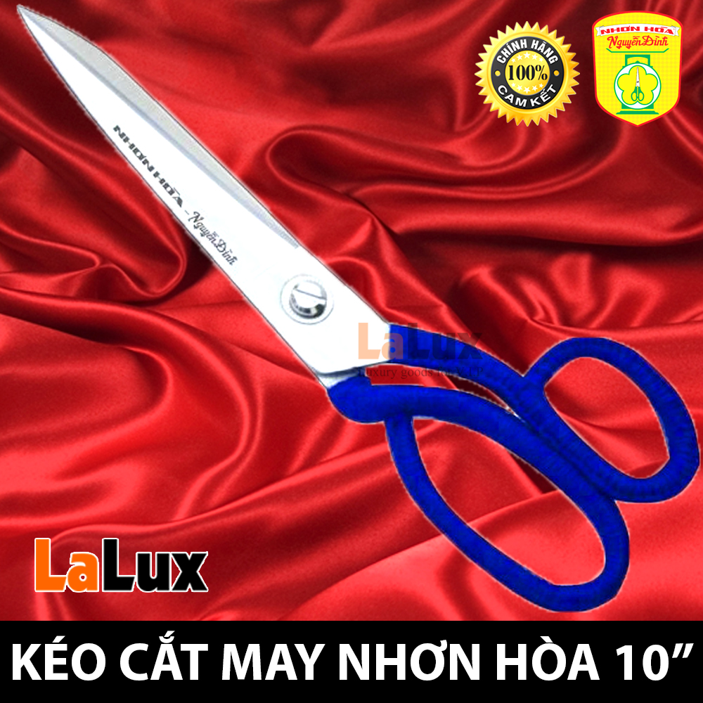 Kéo Cắt Vải Thợ May - Kéo Cắt Vải , Kéo Cắt May Chuyên Nghiệp Nhơn Hòa Nguyễn Định 10 INCH - Gia Dụng Thông Minh Sỉ Lalux