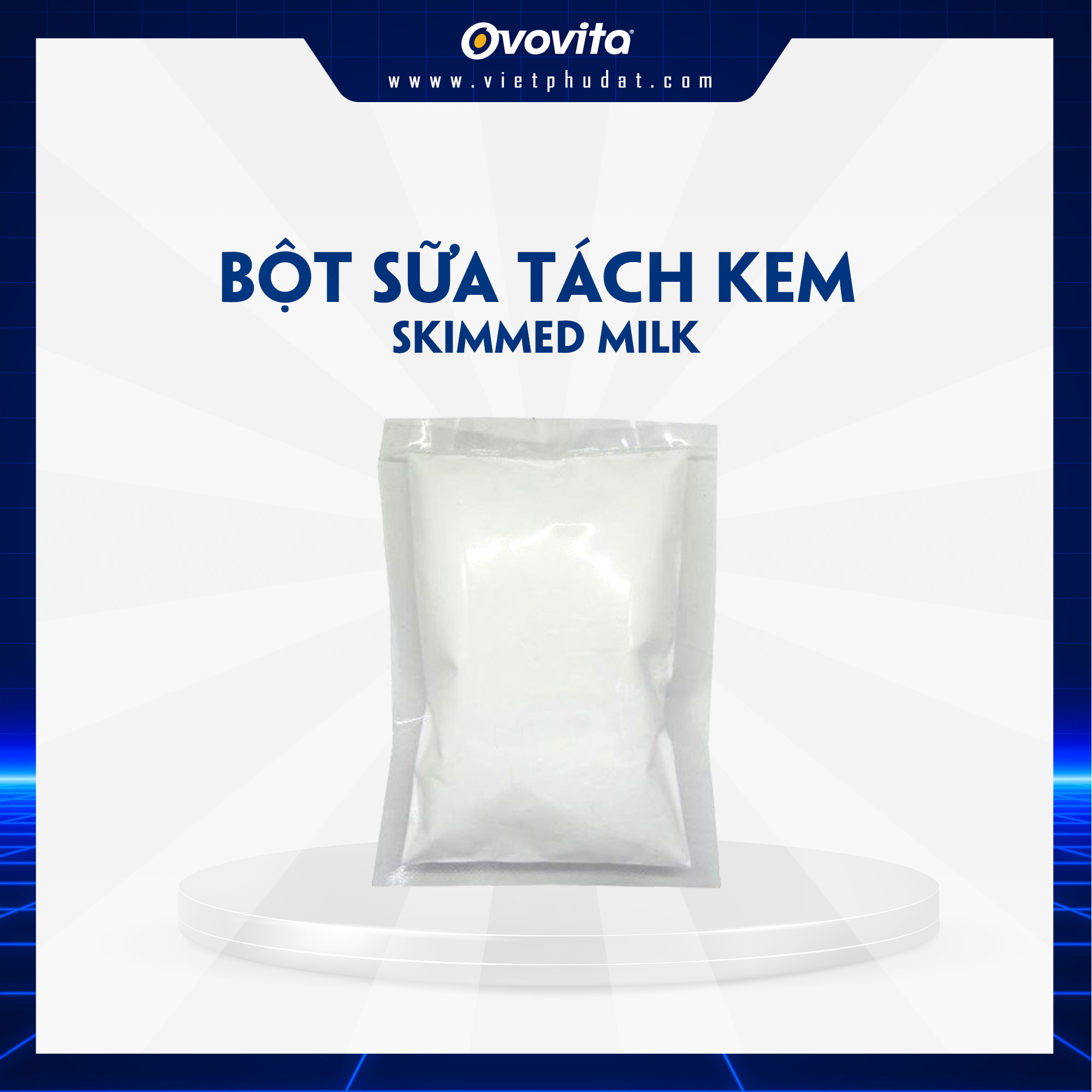 Bột sữa tách kem Skimmed Milk OVOVITA cung cấp đầy đủ dưỡng chất dùng trong chế biến thực phẩm hàng nhập khẩu chính hãng