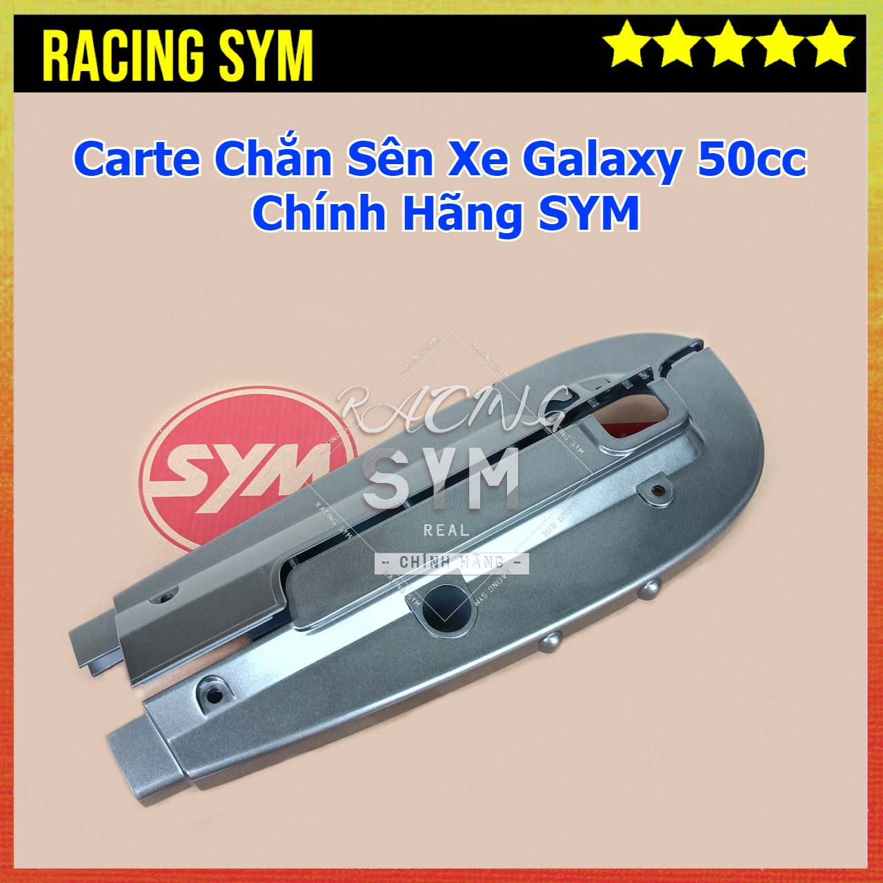 Chắn sên xe galaxy 50cc chính hãng sym