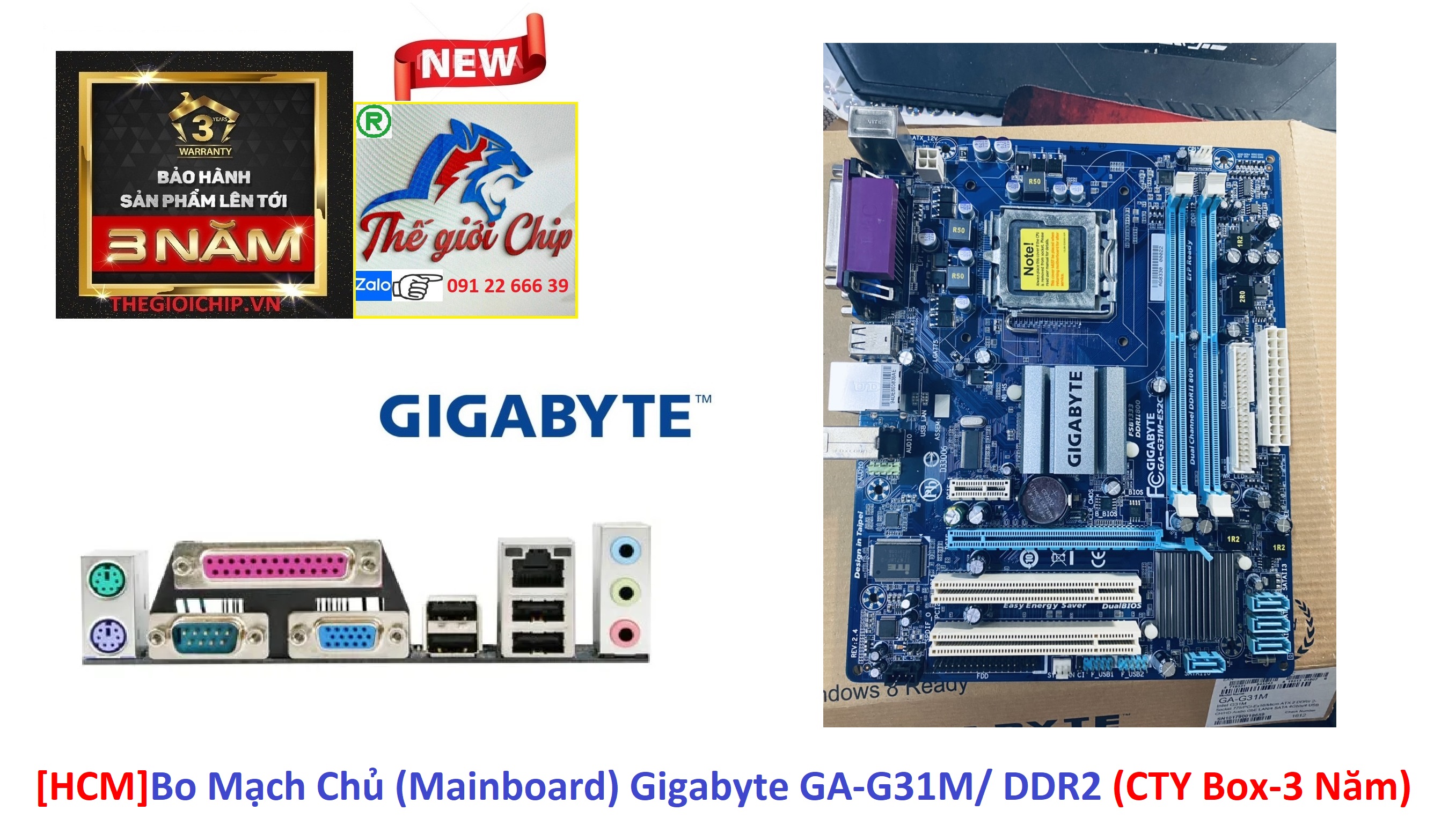 [HCM]Bo Mạch Chủ (Mainboard) Gigabyte GA-G31M/ DDR2 (CTY Box-3 Năm)