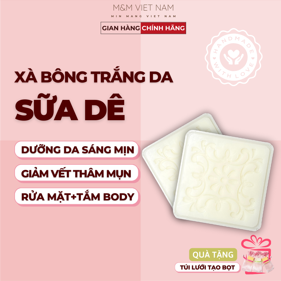Xà Bông Sữa Dê Hữu Cơ M&M, Handmade, Tắm Trắng Da, Sáng Da, Giảm Thâm, Xà Phòng Giảm Mụn Lưng Thoáng Lỗ Chân Lông