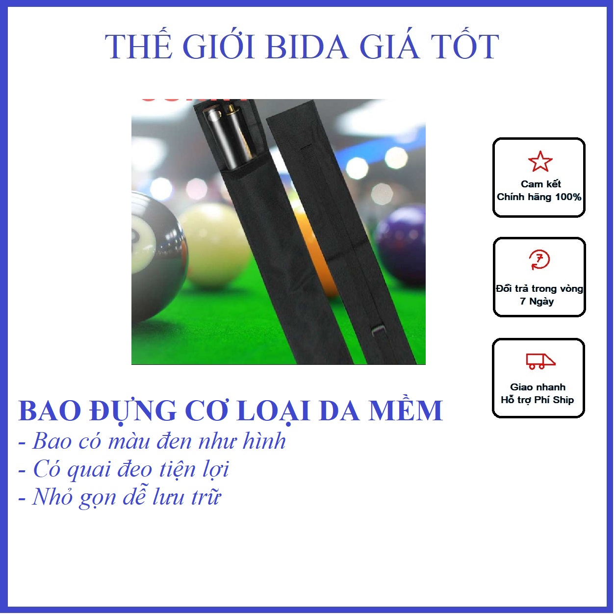 Bao đựng cơ bida loại da mềm - dễ dàng bảo quản và lưu trữ