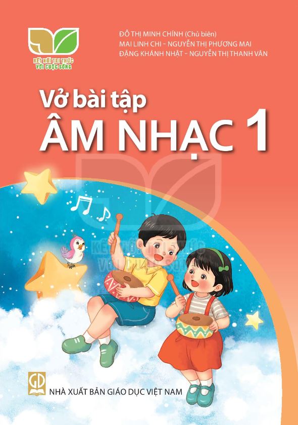 Vở bài tập âm nhạc lớp 1 - kết nối tri thức với cuộc sống