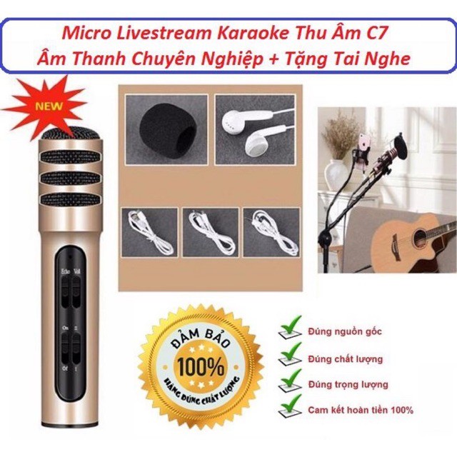 Mic Thu Âm Micro Livestream LIVESTREAM C7 CẢI TIẾN ⚡ HÀNG ⚡ MIC THU ÂM KARAOKE LIVE STREAM