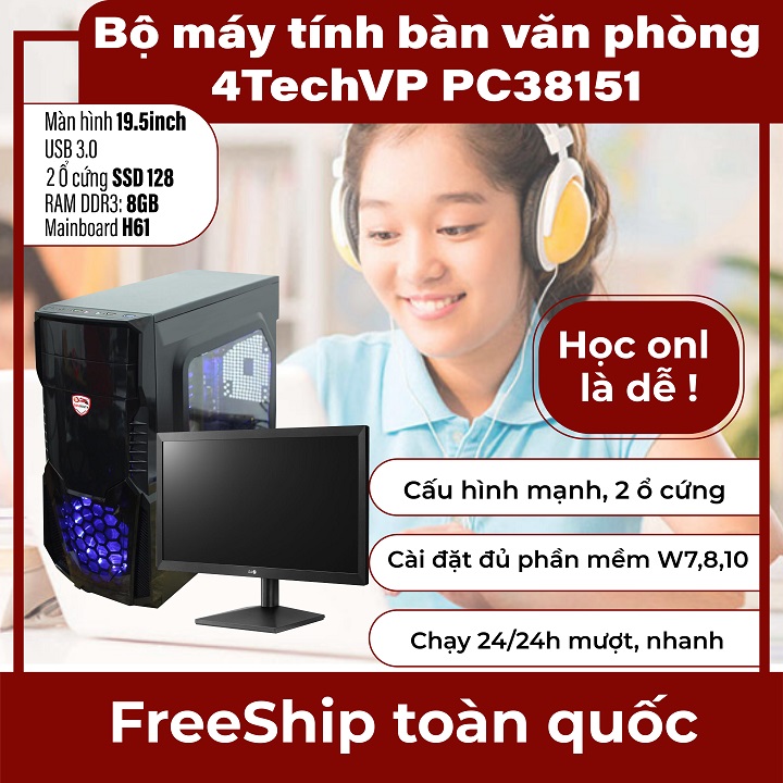 [Trả góp 0%]Desktop Computer máy tính nguyên cây đồng bộ PC Building dùng cho Văn Phòng Youtuber cấu hình mạnh/khủng 4TechVP PC38151 bắt được wifi bluetooth USB 3.0 2 ổ cứng cài đặt đủ phần mềm W7810 chạy 24/24h mượt không lỗi vặt – Tặng Tai Nghe.