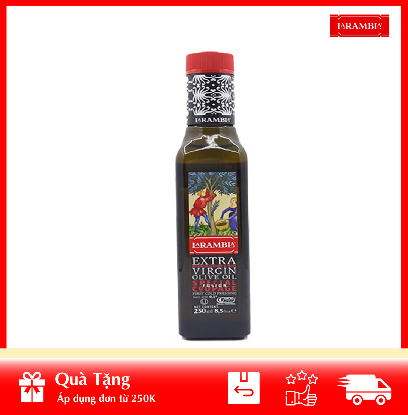 Dầu Extra Virgin Olive Oil La Rambla