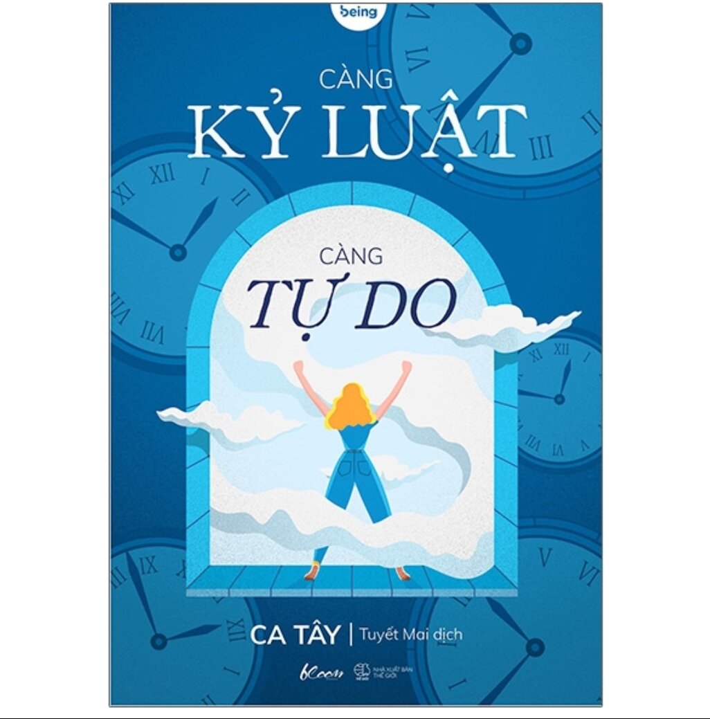 Càng kỷ luật, càng tự do