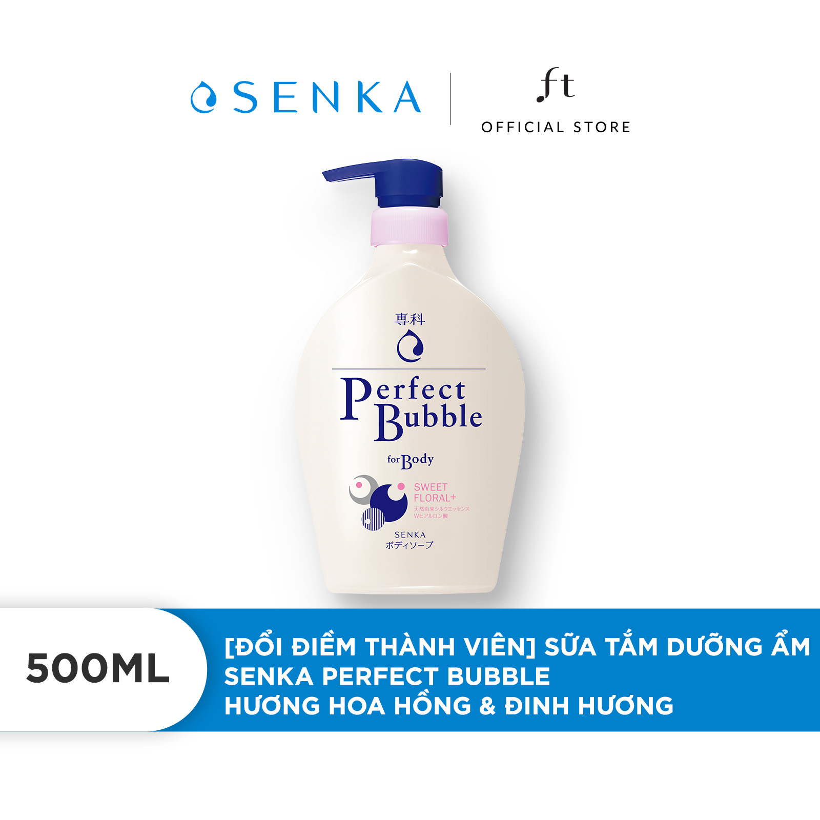Sữa tắm dưỡng ẩm Senka Perfect Bubble - Hương Hoa Hồng & Đinh Hương 500ml