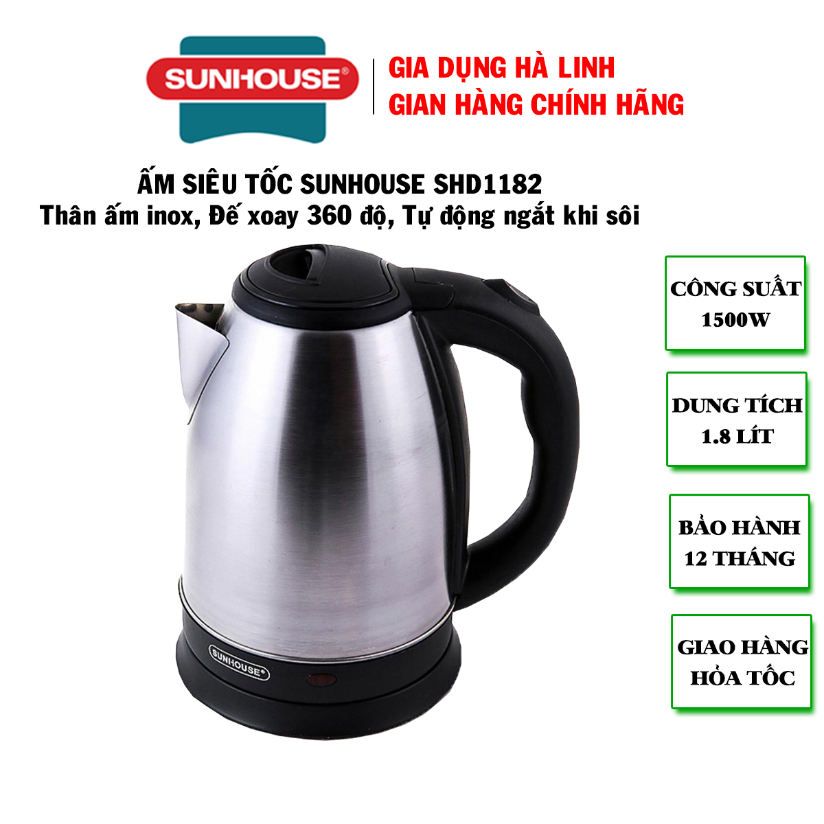 Ấm siêu tốc Sunhouse SHD1182 - Ấm đun nước siêu tốc, Công suất 1500W,  Dung tích 1,8 lít, Bảo hành 12 tháng