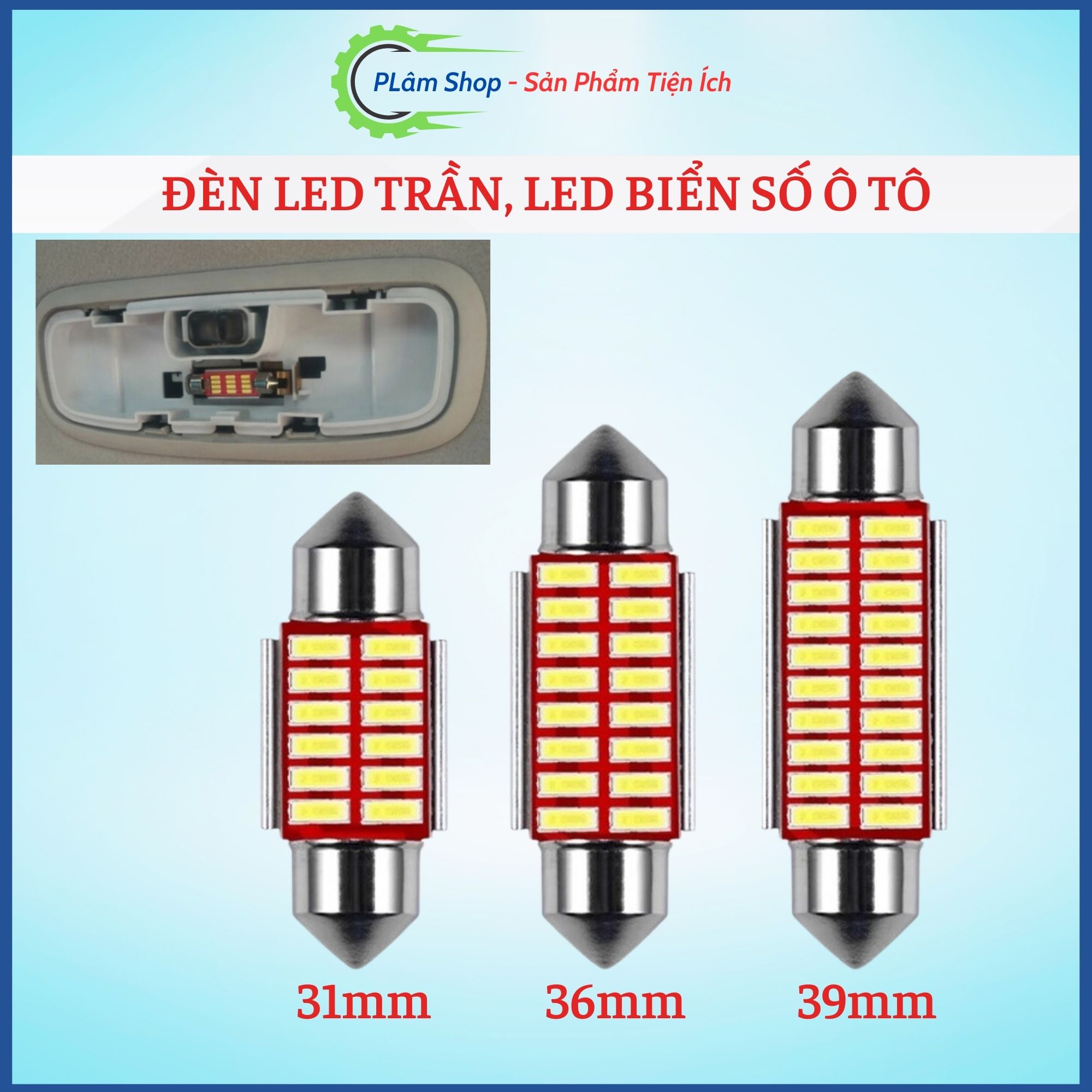 Đèn led trần xe ô tô 31 - 36 - 39 mm