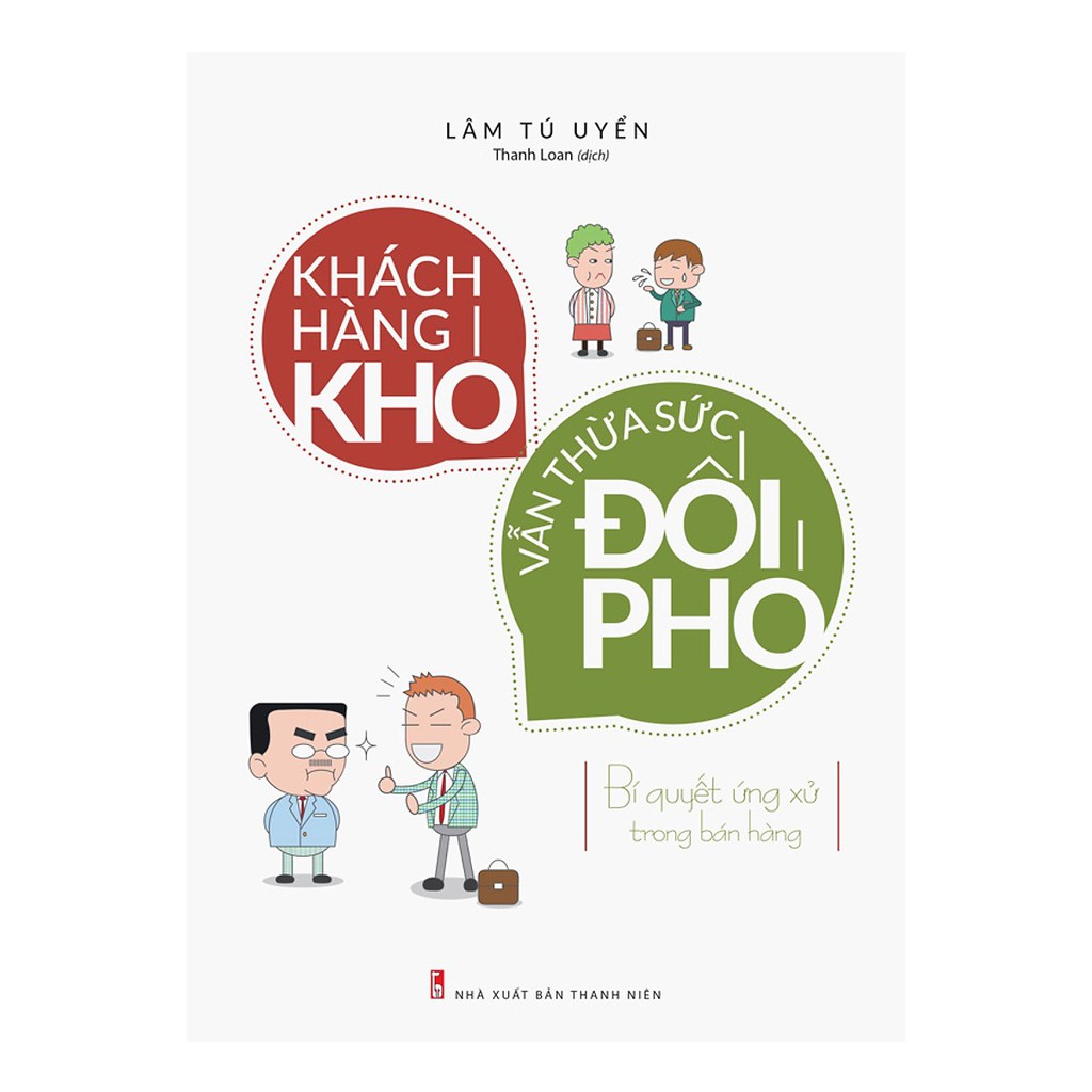 Nguyetlinhbook sách - khách hàng khó vẫn thừa sức đối phó - tác giả lâm tú uyển.