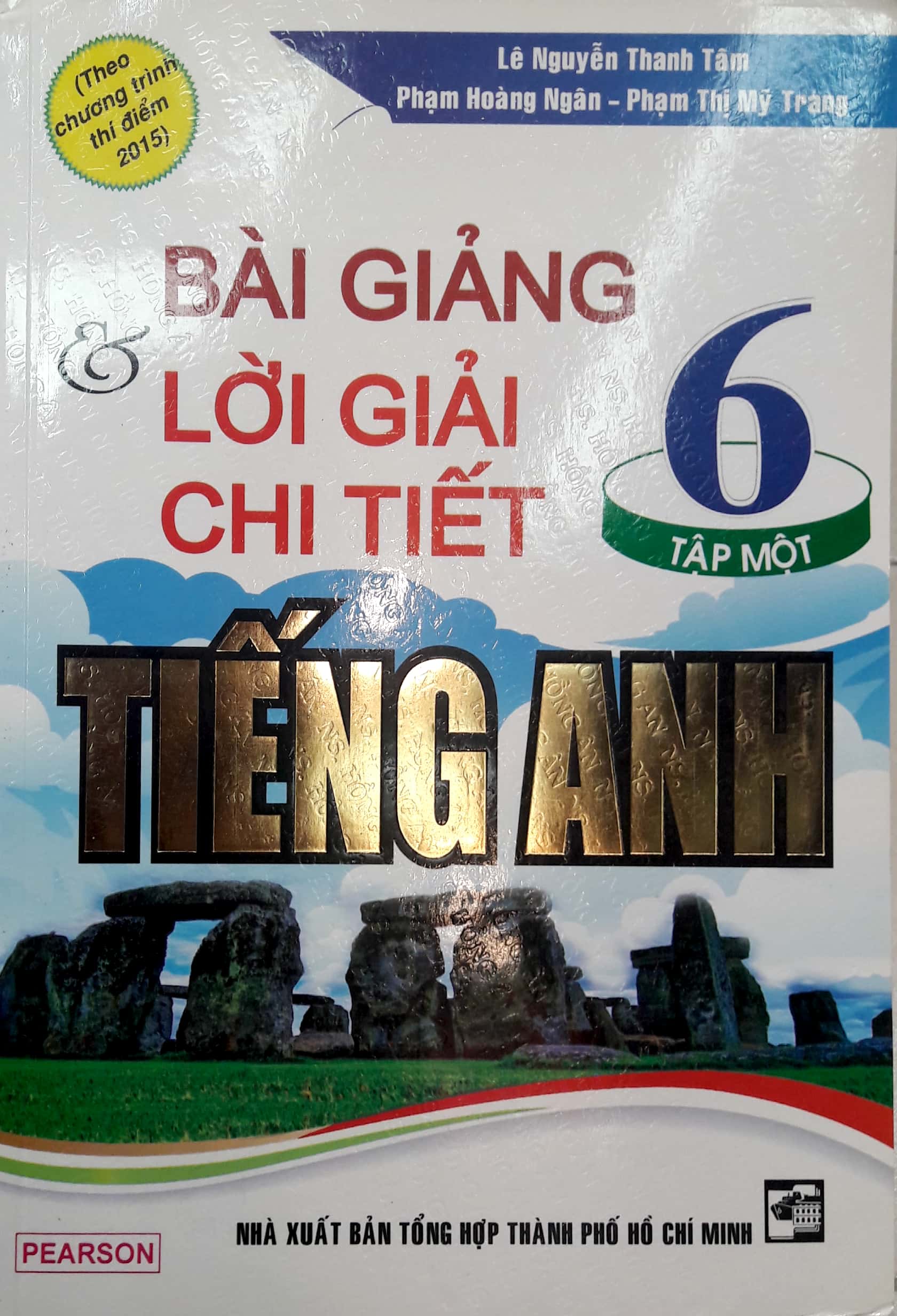 Fahasa - Bài Giảng Và Lời Giải Chi Tiết Tiếng Anh 6 (Tập 1)