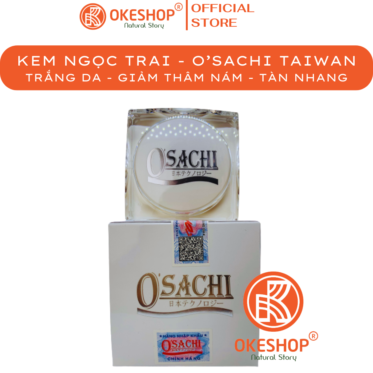 Kem osachi ngọc trai - rong biển - o'sachi whitening collagen 20g - mờ thâm nám - tái tạo da